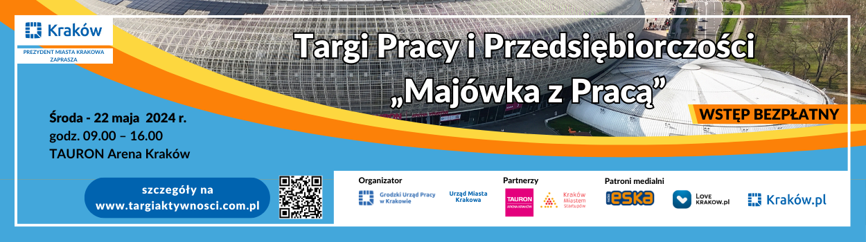 Targi Pracy i Przedsiębiorczości - Majówka z pracą